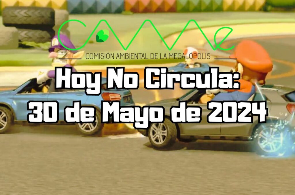 Hoy No Circula - Jueves 30 de mayo de 2024