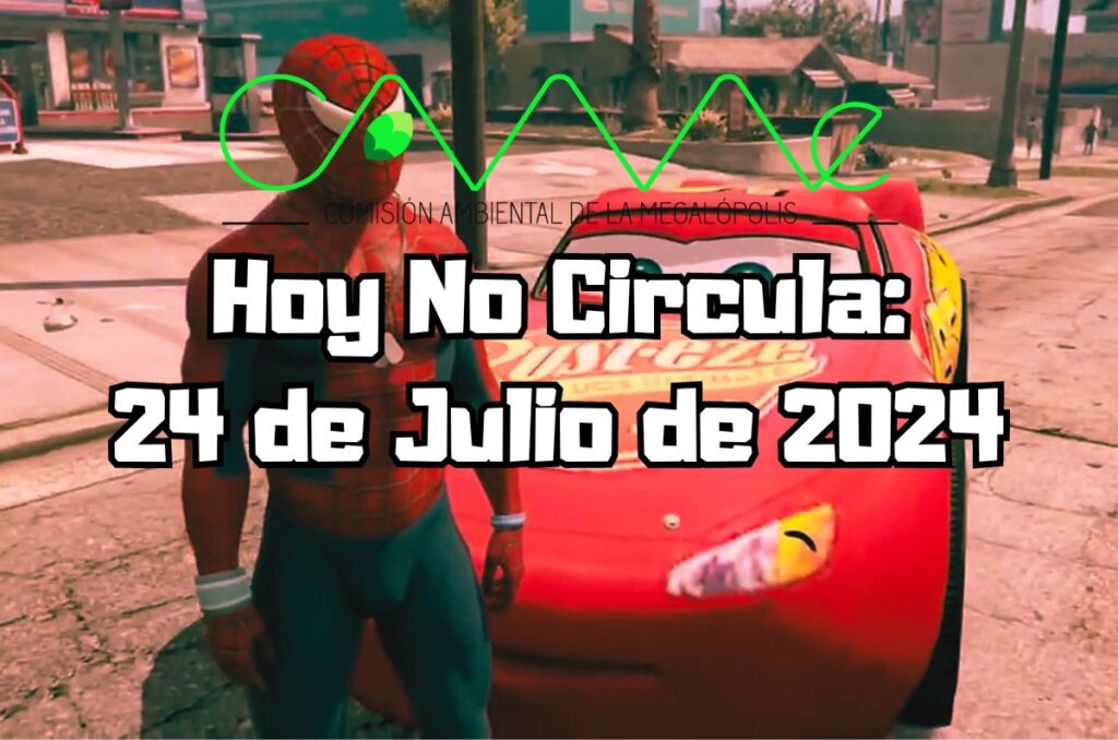 Hoy No Circula - Miércoles 24 de julio de 2024