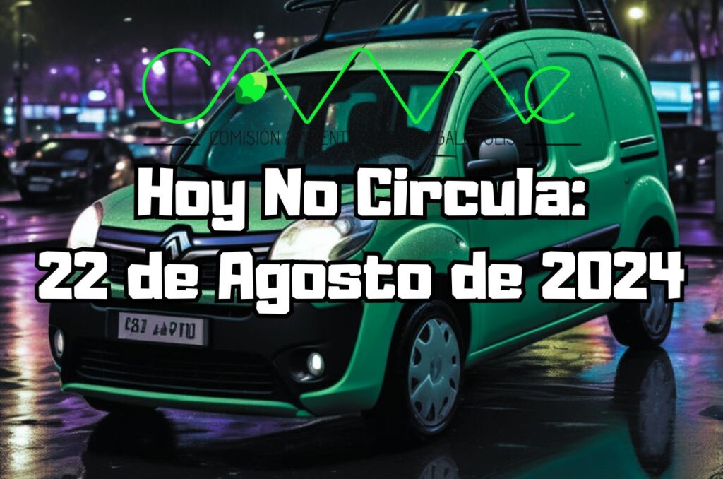 Hoy No Circula - Jueves 22 de agosto de 2024