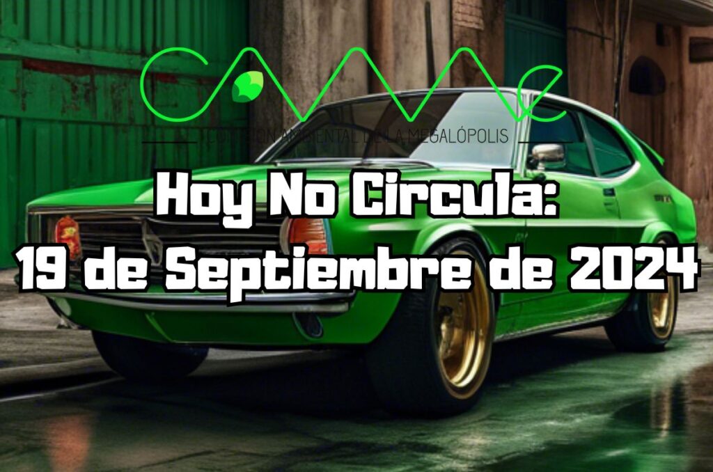 Hoy No Circula - Jueves 19 de septiembre de 2024