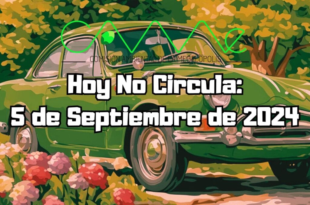 Hoy No Circula - Jueves 5 de septiembre de 2024