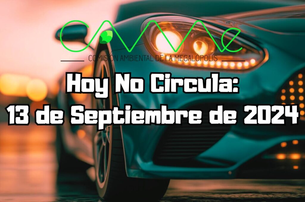 Hoy No Circula - Viernes 13 de septiembre de 2024